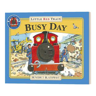 英文原版绘本 Little Red Train Busy Day 红色小火车 繁忙日 英文版 Benedict Blathwayt 进口英语原版书籍