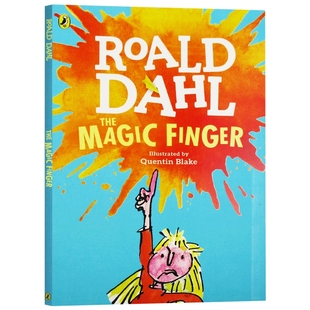 正版魔法手指 英文原版小说 The Magic Finger 罗尔德达尔Roald Dahl 英文版进口英语书籍搭查理和巧克力工厂了不起的狐狸爸爸女巫