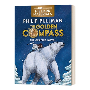 英文原版 The Golden Compass Graphic Novel Complete Edition 黄金罗盘图画小说 完整版 英文版 进口英语原版书籍儿童全英语书