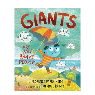 【预售】人是非常勇敢的人英文儿童绘本虚构类进口原版外版书精装3-6周岁Giants Are Very Brave PeopleFlorence Parry HeideH