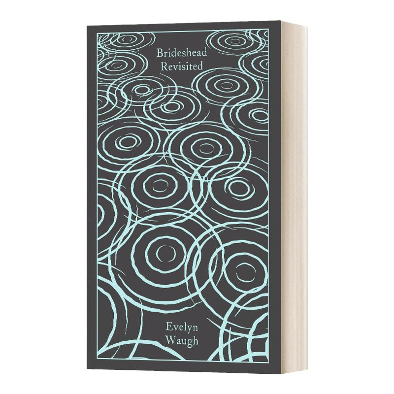 旧地重游 故园风雨后 企鹅布纹经典 精装 英文原版 Brideshead Revisited 布面系列 Penguin Clothbound Classics进口英语书籍
