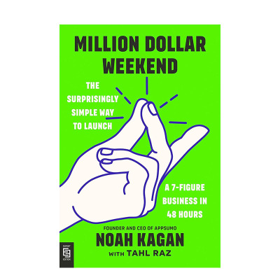 【现货】百万美元周末：48小时内启动7位数业务 AppSumo创始人Noah Kagan创业秘诀 Million Dollar Weekend 英文正版进口书