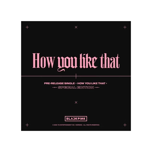 正版 BLACKPINK 实体专辑cd唱片 HOW YOU LIKE THAT 特别版 全新