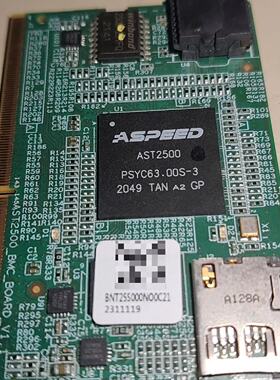 询价-ASPEED AST2500 BMC板卡，型号PSYC63.