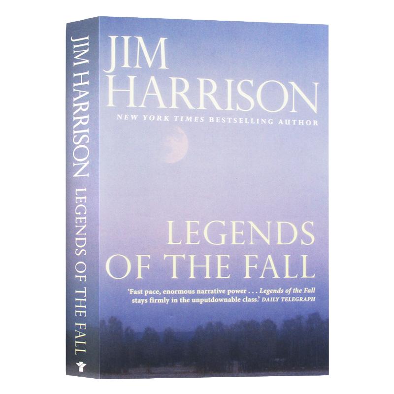 燃情岁月 Legends of the Fall 秋日传奇 Jim Harrison 真爱一世情 原版