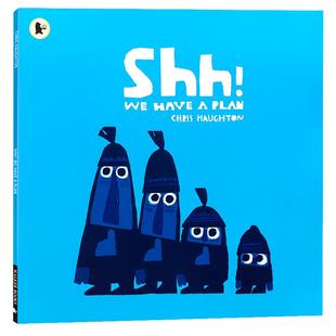 嘘！我们有个计划 英文原版绘本 Shh! We Have a Plan 获奖童书平装 Chris Haughton克里斯霍顿 儿童情绪管理幽默逗趣 A Bit Lost
