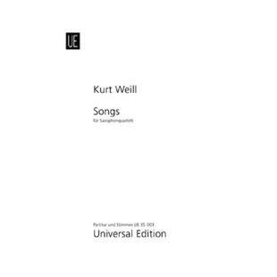 魏尔歌曲 萨克斯四重奏 维也纳UE原版乐谱书 Kurt Weill Songs for saxophone quartet SATB UE35003