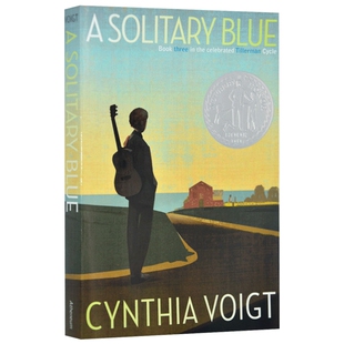 提勒曼家的孤儿3 The Tillerman Cycle 3 A Solitary Blue 英文原版 孤单心事 纽伯瑞银奖 儿童文学小说 英文版进口原版英语书籍