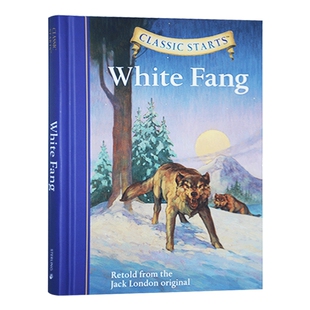 开始读经典 白牙 英文原版小说 Classic Starts White Fang 儿童文学经典名著书籍 英文版进口英语书