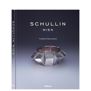 【预售】诺贝尔珠宝商Schullin Schullin: Tradition Reinvented 原版英文珠宝首饰 正版进口书