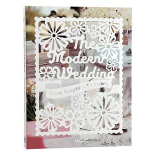 一纸凭寄 现代时尚婚礼物料设计 邀请函、贺卡、纸品婚礼中的平面设计素材资料书籍 The Modern Wedding