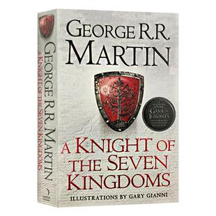 七王国的骑士 A Knight of the Seven Kingdoms 冰与火之歌前传 英文原版奇幻小说 权力的游戏 英文版