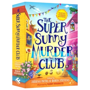 Thirteen Summer Mysteries The Super Sunny Murder Club 13个夏季侦探故事合集 英语悬疑破案推理小说 英文原版进口儿童图书