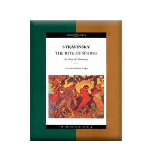斯特拉文斯基 春之祭 管弦乐队总谱 博浩原版进口乐谱书 The Rite of Spring Le Sacre du Printemps Score BH6501351
