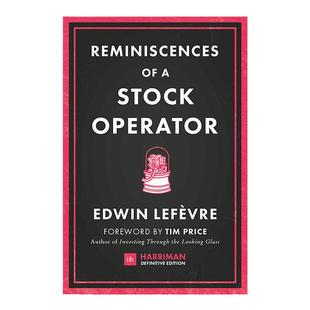 英文原版 Reminiscences of a Stock Operator 股票大作手回忆录 传奇的股票市场投机者杰西利弗莫尔的生活 精装