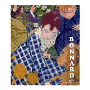 现货博纳尔杰作画册 Bonnard，纳比派画家皮埃尔·博纳尔精选杰作画册 Pierre Bonnard 进口原版 享它 为什么美术馆
