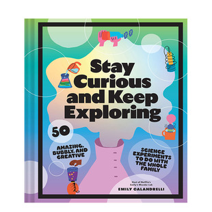【现货】英文保持好奇,持续探索(Netflix艾米丽的神奇实验室)Stay Curious and Keep Exploring 精装艺术绘本STEAM科学科普