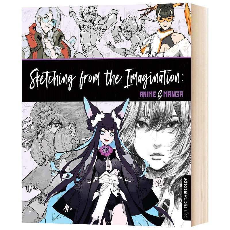 幻想速写集 动画与漫画 Sketching from the Imagination Anime & Manga 英文原版 从想象中素描 手绘插画技巧 英文版进口