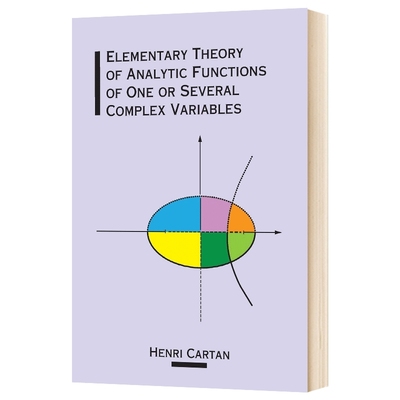 解析函数论初步 英文原版 Elementary Theory of Analytic Functions of One or Several Complex Variables 英文版进口英语书