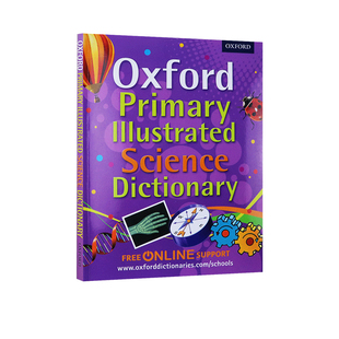 Oxford Primary Illustrated Science Dictionary 牛津初级插图科学字典 英英词典 英文版字典