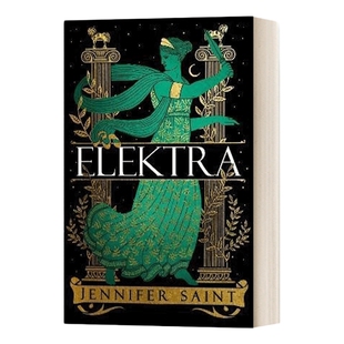 英文原版 Elektra 厄勒克特拉 阿里阿德涅作者Jennifer Saint新作 古希腊神话小说 英文版 进口英语原版书籍