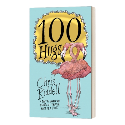 英文原版绘本 100个拥抱 100 Hugs 暖心绘本 Chris Riddell 英文版 进口英语原版书籍