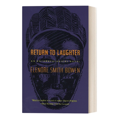 英文原版 Return to Laughter 回到笑声中 女性小说 人类学 Elenore Smith Bowen 英文版 进口英语原版书籍