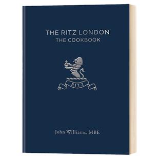 正版 The Ritz London: The Cookbook伦敦利兹酒店:烹饪书