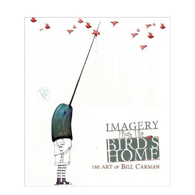 【现货】Imagery from the Bird’s Home 比尔·卡曼Bill Carman