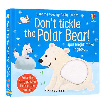 Don't Tickle the Polar Bear  别逗北极熊 英文原版绘本 Usborne音乐发声书触摸书 低幼儿童启蒙纸板书 睡前图画故事书  动物科普