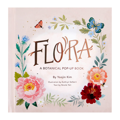 【现货】Flora: A Botanical Pop-up Book花卉：春日 【4 Seasons of Pop-Up】儿童自然知识启蒙 英文原版图书籍正版 Nicole
