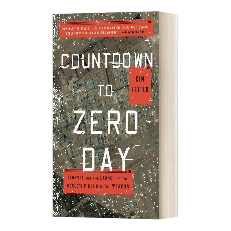 英文原版 Countdown to Zero Day 零日倒计时 超级工厂病毒和世界上第一个数字武器的发射 英文版 进口英语原版书籍