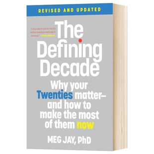 英文原版 The Defining Decade 定义十年 20岁 光阴不再来 美版 英文版