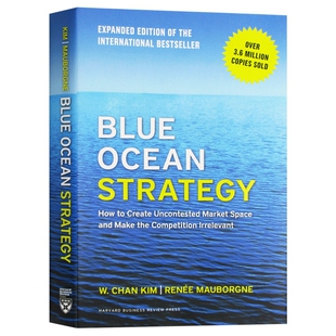 蓝海战略 英文原版 精装 Blue Ocean Strategy 企业竞争战略 营销战略 市场竞争书籍 精装 英文版进口英语书