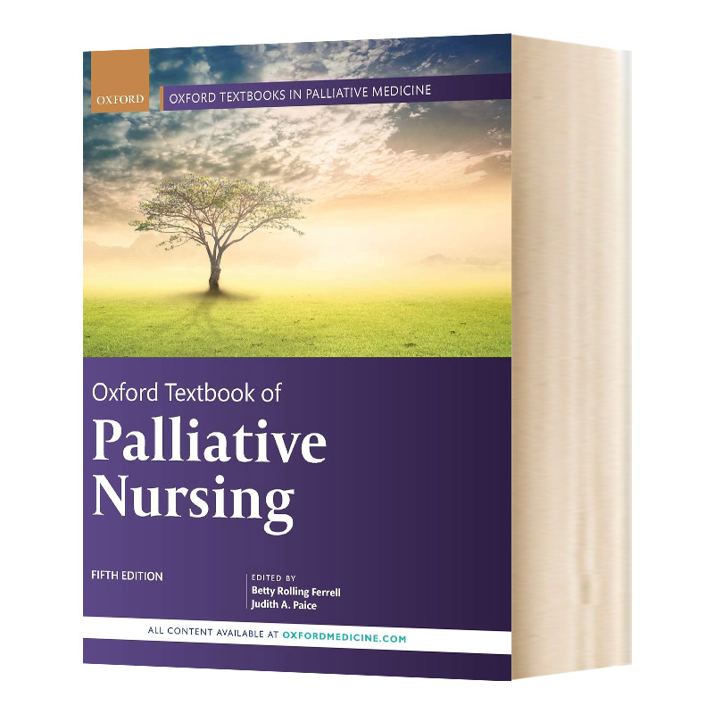 英文原版 Oxford Textbook of Palliative Nursing 牛津姑息护理教科书 英文版 进口英语原版书籍