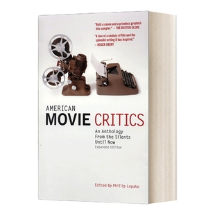 英文原版 American Movie Critics An Anthology from the Silents Until Now 美国影评人 从沉默到现在的选集 英文版进口英语书籍
