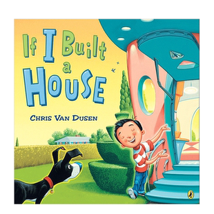 【现货】如果我建一所房子英文儿童绘本虚构类进口原版书IF I BUILT A HOUSE Van Dusen著Puffin Books 出版