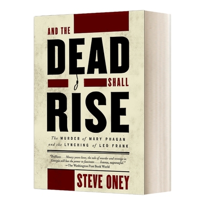 英文原版 And the Dead Shall Rise 死者将复活 玛丽·费根谋杀案和里奥·弗兰克私刑 英文版 进口英语原版书籍
