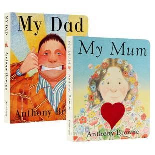 My Dad My Mum 我爸爸我妈妈两2册纸板书英文原版绘本 Anthony Browne安东尼布朗低幼英语启蒙 mydad mymum 0-3-4-5-6岁