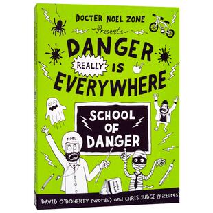 Danger Really Is Everywhere: School of Danger 胆小鬼日记3进口原版英文书籍