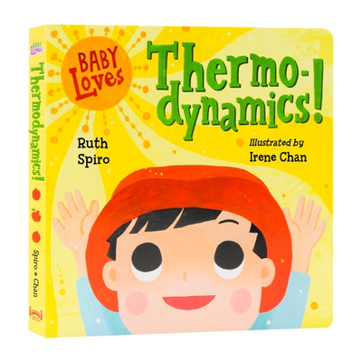 英文原版绘本 Baby Loves Thermodynamics! 宝宝喜欢热力学！ 纸板书 宝宝爱科学系列 英文版