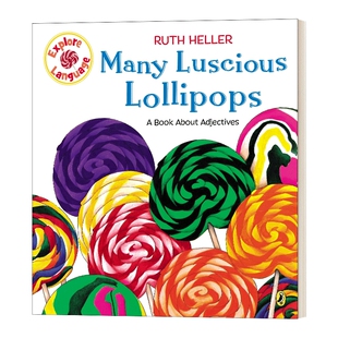 英文原版 Explore Language Many Luscious Lollipops 好多美味棒棒糖 英语语法绘本 形容词 英文版 进口英语原版书籍儿童外文书