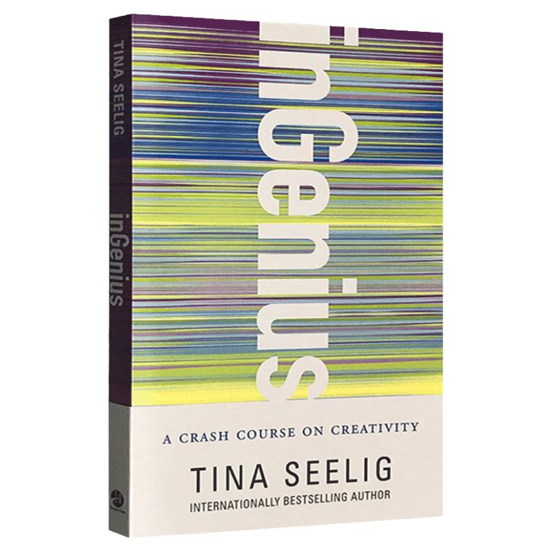 inGenius A Crash Course on Creativity 斯坦福大学受欢迎的创意课 英文原版 真希望我20几岁就知道的事作者 英文版进口英语书