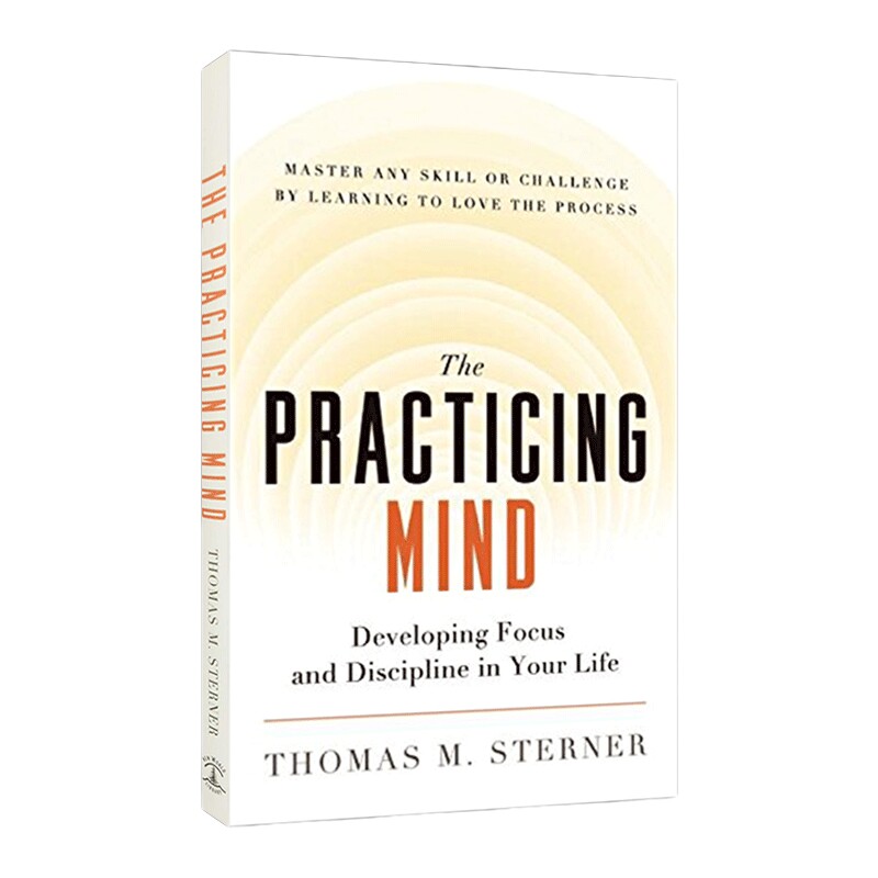 英文原版 The Practicing Mind 练习的心态 如何培养耐心 专注和自律 英文版 进口英语原版书籍