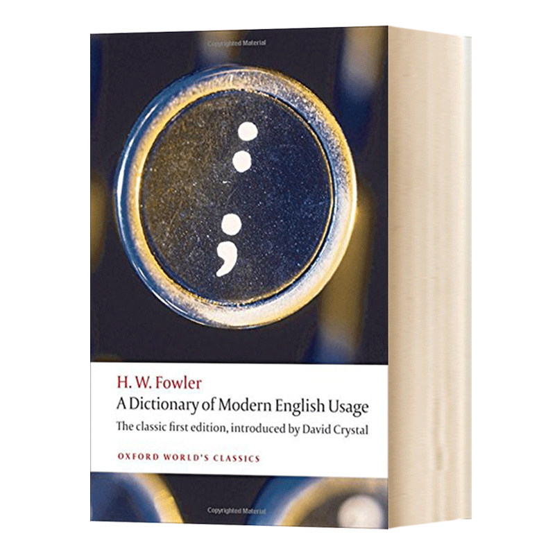 牛津现代英语用法词典 A Dictionary of Modern English Usage 英文原版牛津世界经典系列 英文版进口原版英语书籍