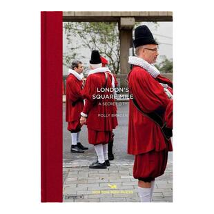 预售 Polly Braden摄影集 LondonS Square Mile: A Secret City伦敦金融城