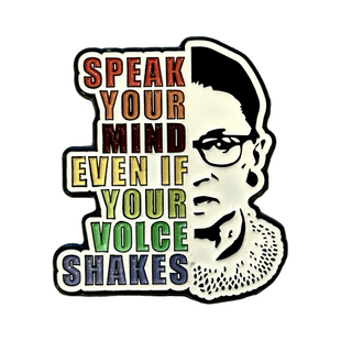 RBG金斯伯格大法官名言徽章声音颤抖也要说出想法女孩励志胸针pin