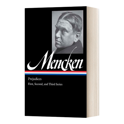 英文原版 H.L. Mencken Prejudices Vol.1 LOA #206 门肯 偏见第1卷 精装 英文版 进口英语原版书籍