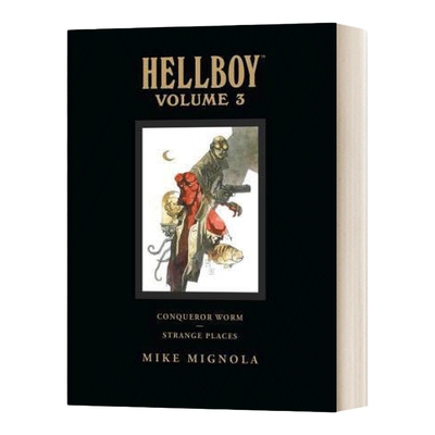 英文原版 Hellboy Library Volume 3 Conqueror Worm and Strange Places 地狱男爵卷3 精装馆藏版 英文版 进口英语原版书籍