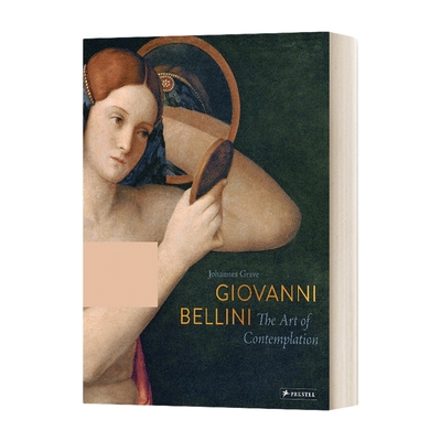 英文原版 Giovanni Bellini The Art of Contemplation 乔凡尼·贝利尼 沉思的艺术 精装 英文版 进口英语原版书籍